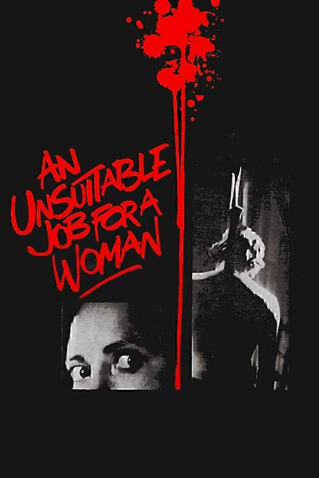 An Unsuitable Job for a Woman
